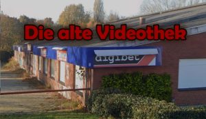 Coverbild für die verlassene Videothek in Achim bei Bremen