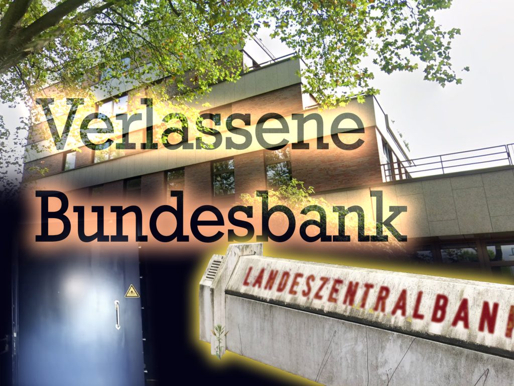 Verlassene Bundesbank / Landeszentralbank in Bochum